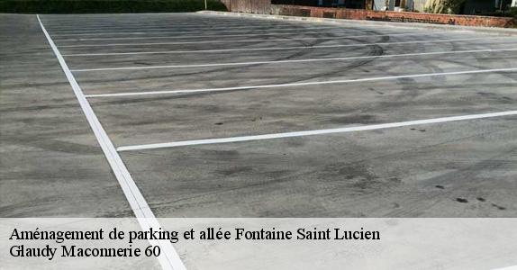 Aménagement de parking et allée  fontaine-saint-lucien-60480 Glaudy Maconnerie 60